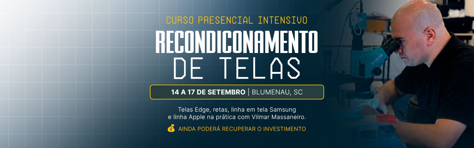Inscreva-se no curso presencial intensivo de Recondicionamento de Telas (Samsung e Iphone)